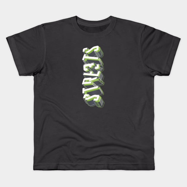 Streets Kids T-Shirt by eufritz